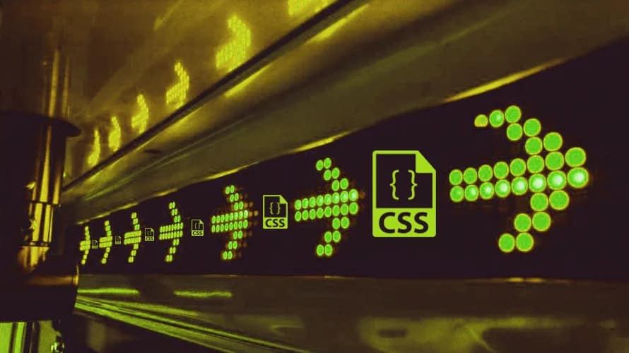 Tips That Can Improve the Speed of Your CSS!